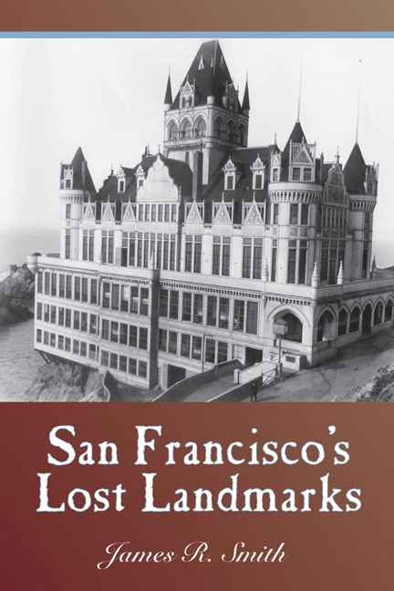 San Francisco's Lost Landmarks